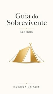 Livro Guia do Sobrevivente: Abrigos