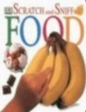 Image de Food (Scratch & Sniff Books)
