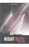 Front cover for the book The Night Blitz: 1940-1941 by John Ray