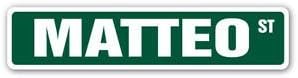 MATTEO Street Street Sign Sticker Graphic name kid child boy girl room bedroom gift unique bumper sticker