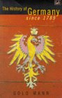 Front cover for the book The History of Germany Since 1789 by Golo Mann