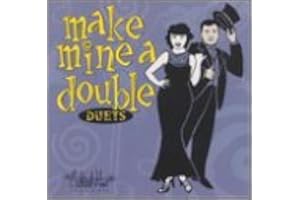 Cocktail Hour: Make Mine a Double Duets