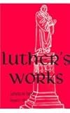 Luther's Works Lectures on Isaiah/Chapters 1-39 (Luther's Works (Concordia))
