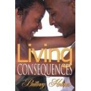 Living Consequences 0739481916 Book Cover