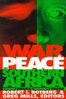 War and Peace in Southern Africa, , 0815775857