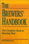 The Brewers' Handbook by Ted Goldammer