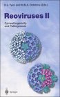 Current Topics in Microbiology and Immunology Current Topics Microbiology Vol. 233 : Reoviruses 1: Cytopathogenicity and Pathogenesis, , 3540639470