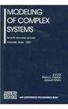 Modeling of Complex Systems : Seventh Granada Lectures, , 0735401217
