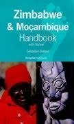 Zimbabwe and Mozambique Handbook with Malawi: The Travel Guide (Footprint Handbooks)