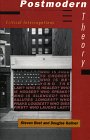 Postmodern Theory: Critical Interrogations cover