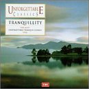 Unforgettable Classics: Tranquility