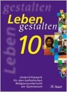 Leben gestalten 10