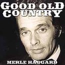 Merle Haggard Album: «Good Old Country» (Front side)