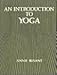 An Introduction to Yoga by Annie Besant