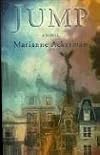 Jump by Marianne Ackerman (2000-03-01)