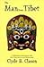 The Man from Tibet: A Theocritus Lucius Westborough Mystery by 