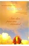 Image de Siete Dias Para Una Eternidad (Spanish Edition)
