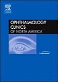 Ocular Anesthesia, an Issue of Ophthamology Clinics, Moster, Marlene and Azuara-Blanco, Augusto, 1416035788