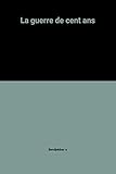 Image de La guerre de cent ans