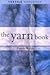 The Yarn Book (Textiles Handbooks) by Penny Walsh