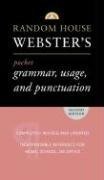 Random House Webster's Pocket Grammar, Usage, and Punctuation: Second Edition (Pocket Reference Guides), by Random House