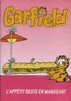 Garfield Et Ses Amis - L'appétit Reste En Mangeant