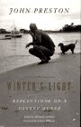 Winter's Light: Reflections of a Yankee Queer by John Preston, Michael Lowenthal