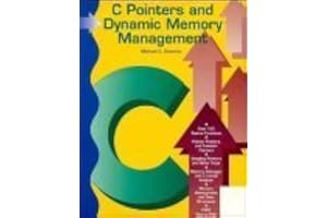 C Pointers and Dynamic Memory Management