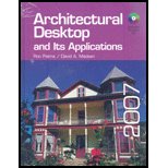 Architectural Desktop and It's Applications 2007, Madsen, David A. and Palma, Ron M., 1590707966