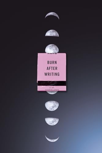 Burn After Writing (Celestial 2.0): Jones, Sharon: 9780593539521