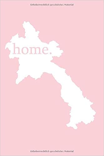 Laos Reisetagebuch Home Liniertes Notizbuch Fur Die Schonsten