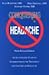 Conquering Headache: An Illustrated Guide to Understanding the Treatment and Control of Headache by Alan M. Rapoport, Stewart J., M.D. Tepper