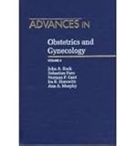 Advances in Obstetrics and Gynecology, Rock, John A., 0815173598