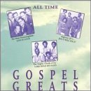All Time Gospel Greats