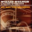 Willie Nelson Album: «Me and the Drummer» (Front side)