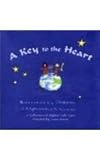 Front cover for the book A Key to the Heart: A Collection of Afghan Folk Tales by Laura Simms