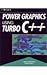 Power Graphics Using Turbo C++? by Keith Weiskamp, Loren Heiny