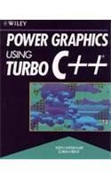 Power Graphics Using Turbo C++? by Keith Weiskamp, Loren Heiny