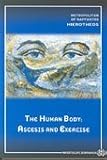 Paperback The Human Body: Ascesis and Exercise Book