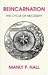 Reincarnation: The Cycle of Necessity by