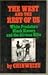 The West and the Rest of Us: White Predators, Black Slavers and the African Elite