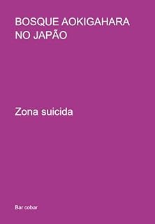Livro Bosque Aokigahara No Japão