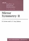 Mirror Symmetry II, , 0821827448