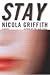 Stay