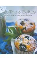 Muffins & Bakes: A Collection of over 100 Essential Recipes by Parragon Books Ltd.