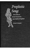 Prophetic Song : The Psalms As Moral Discourse in Late Medieval England, Kuczynski, Michael P., 0812232712
