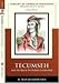 Tecumseh and the Quest for Indian Leadership (Library of American Biography Series) (2nd Edition) 2 by 
