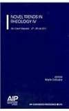 Novel Trends in Rheology IV, , 0735409358