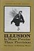Illusion Is More Precise than Precision: The Poetry of Marianne Moore by