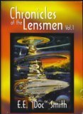 Chronicles of the Lensmen, Volume 1 (Triplanetary, First Lensman, Galactic Patrol ) cover